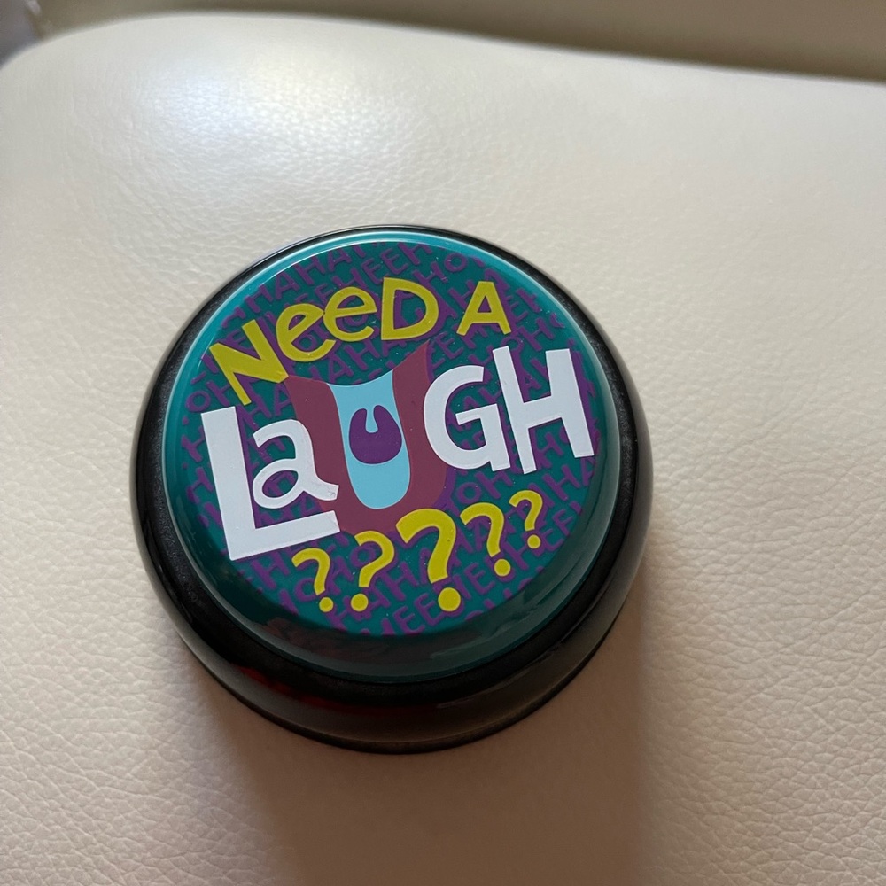 “Need A Laugh?” laugh button.  Press for at least 10 different laughs/chuckles